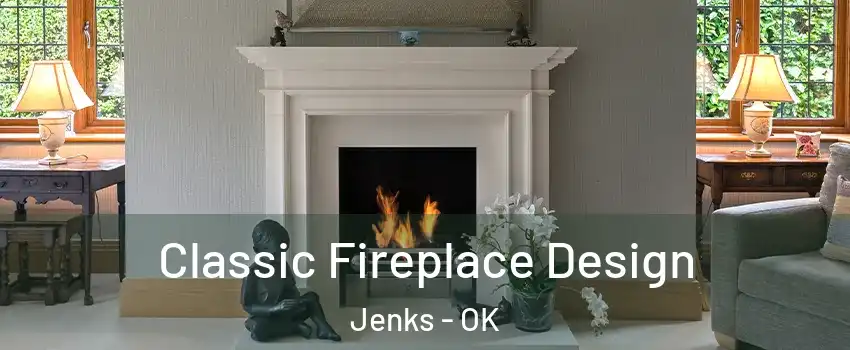  Classic Fireplace Design Jenks - OK