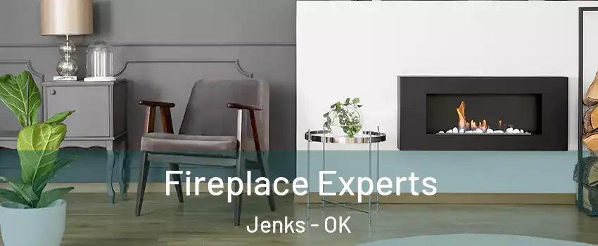  Fireplace Experts Jenks - OK